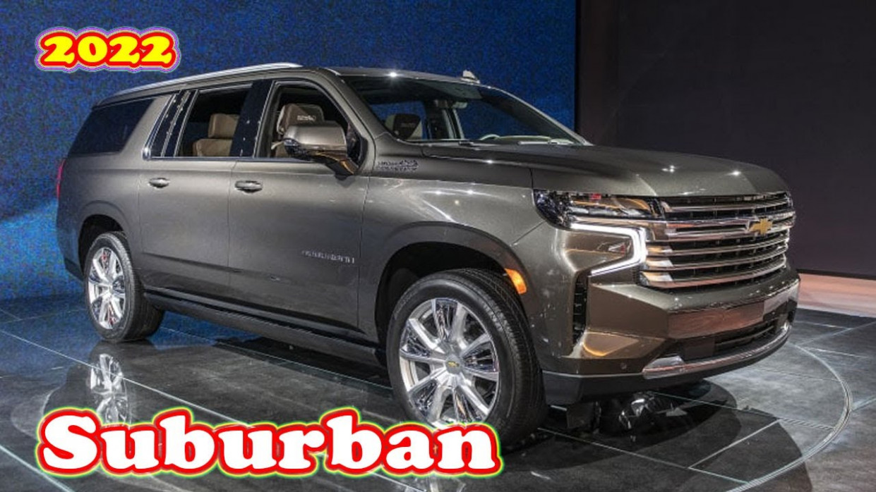 Speed Test When Will The 2022 Chevrolet Suburban Be Released
