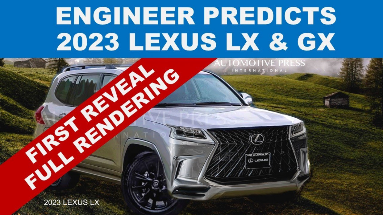 Engineer Reveals 4 Lexus Lx Full Render Plus Predictions For Lx & Gx And More Future Lexus Info Lexus Gx 2023